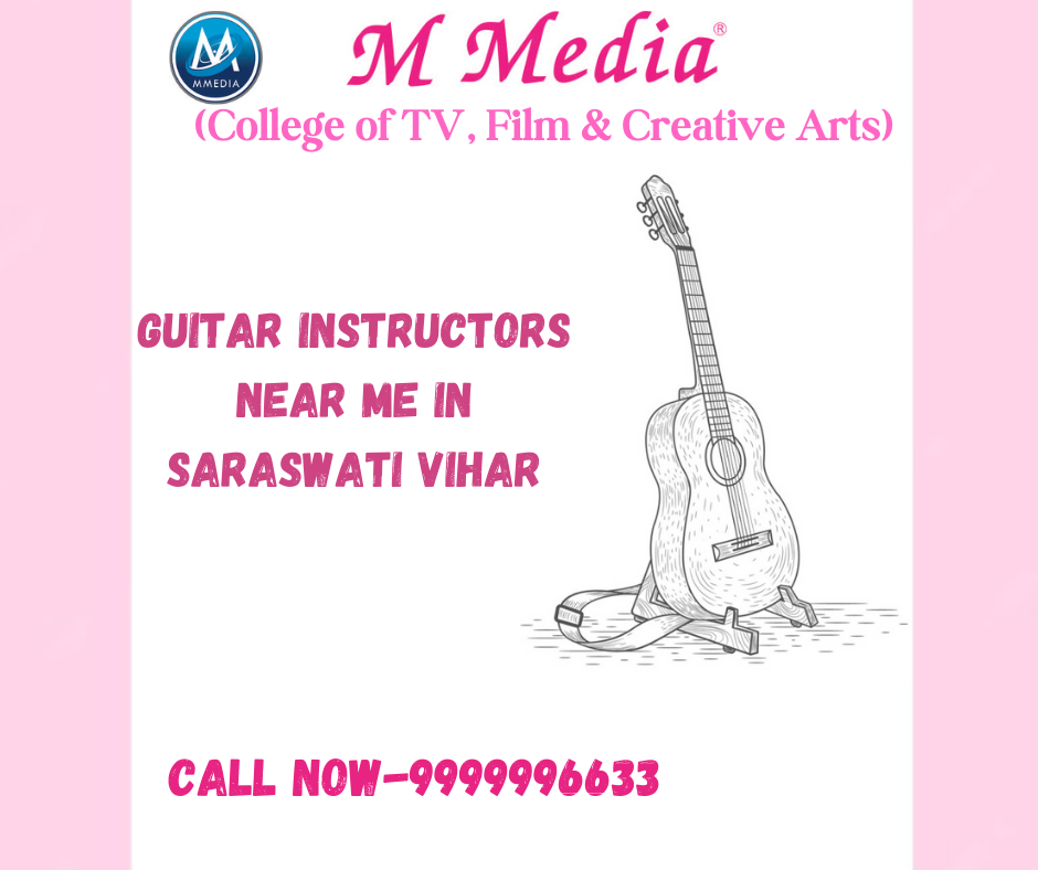 Guitar Instructors Near Me In Saraswati Vihar