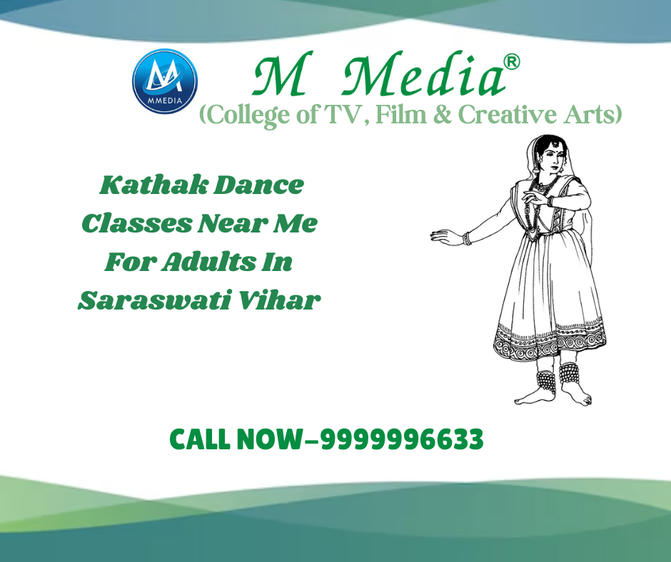 Kathak Dance Classes Near Me For Adults In Saraswati Vihar