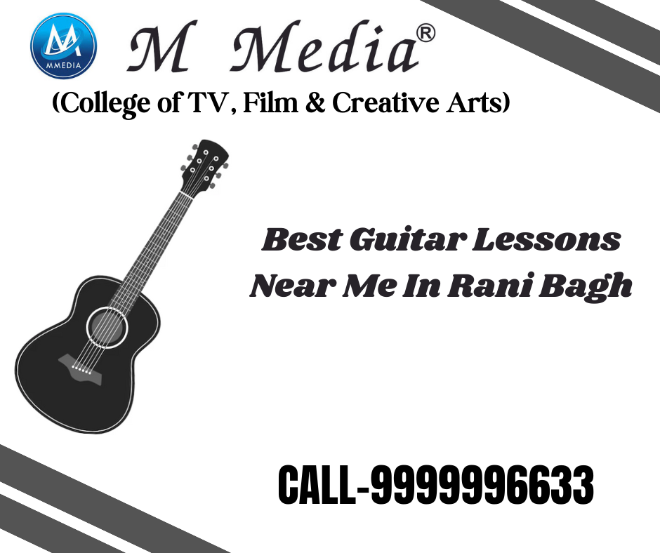 Best Guitar Lessons Near Me In Rani Bagh