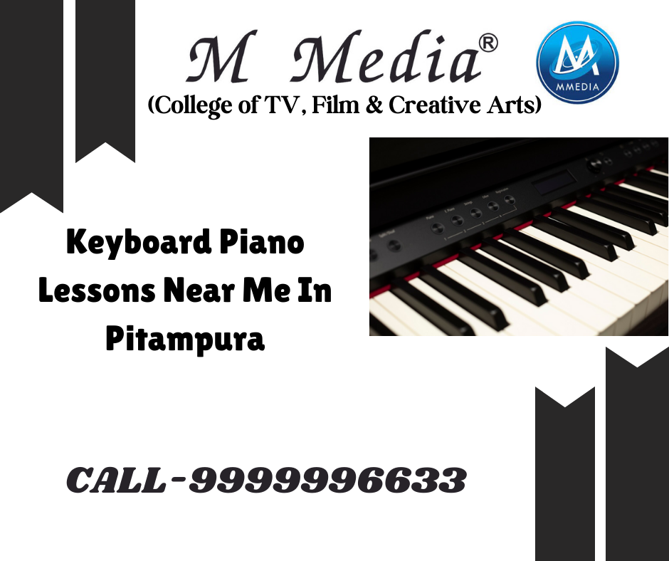 Keyboard Piano Lessons Near Me In Pitampura