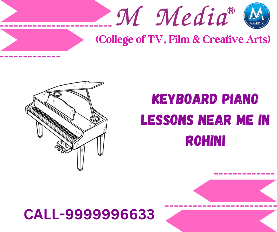 Keyboard Piano Lessons Near Me In Rohini