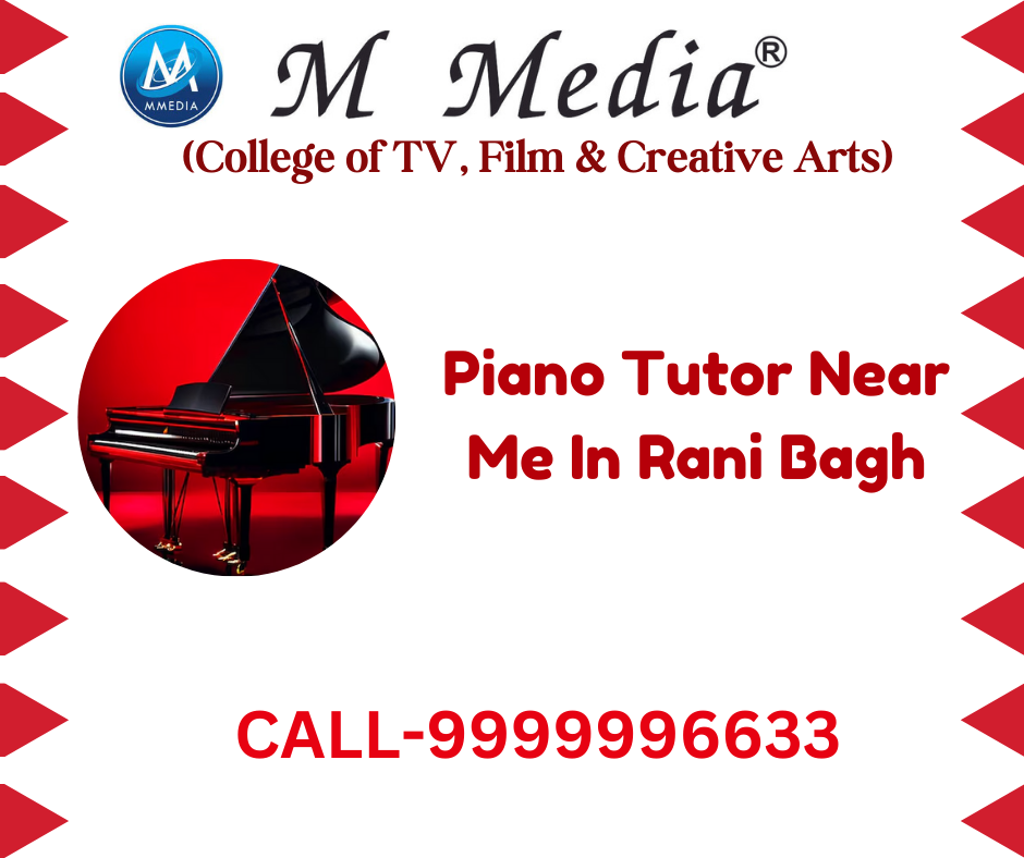 Piano Tutor Near Me In Rani Bagh