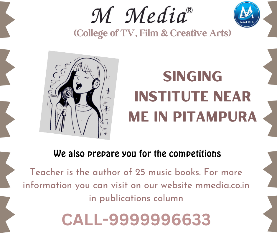 Singing Institute Near Me In Pitampura