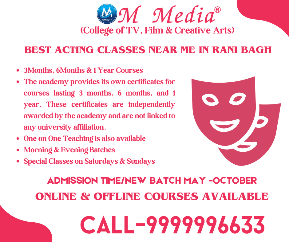 Best Acting Classes Near Me In Rani Bagh