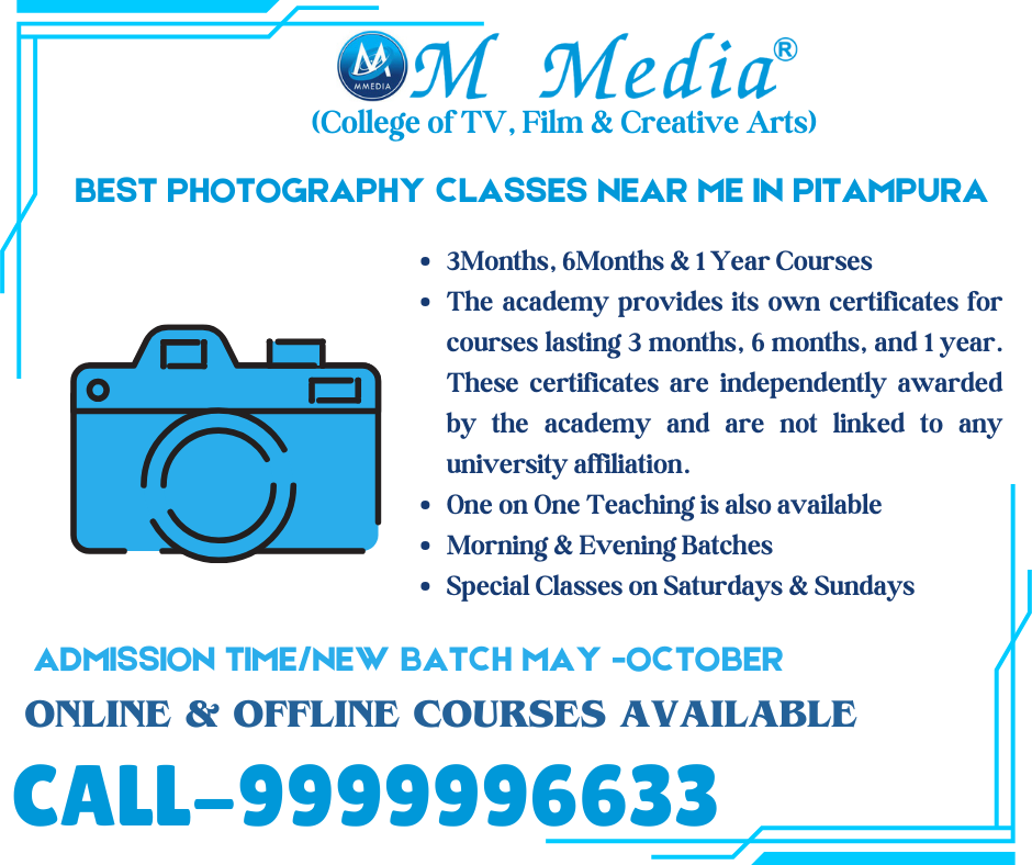 Best Photography Classes Near Me In Pitampura