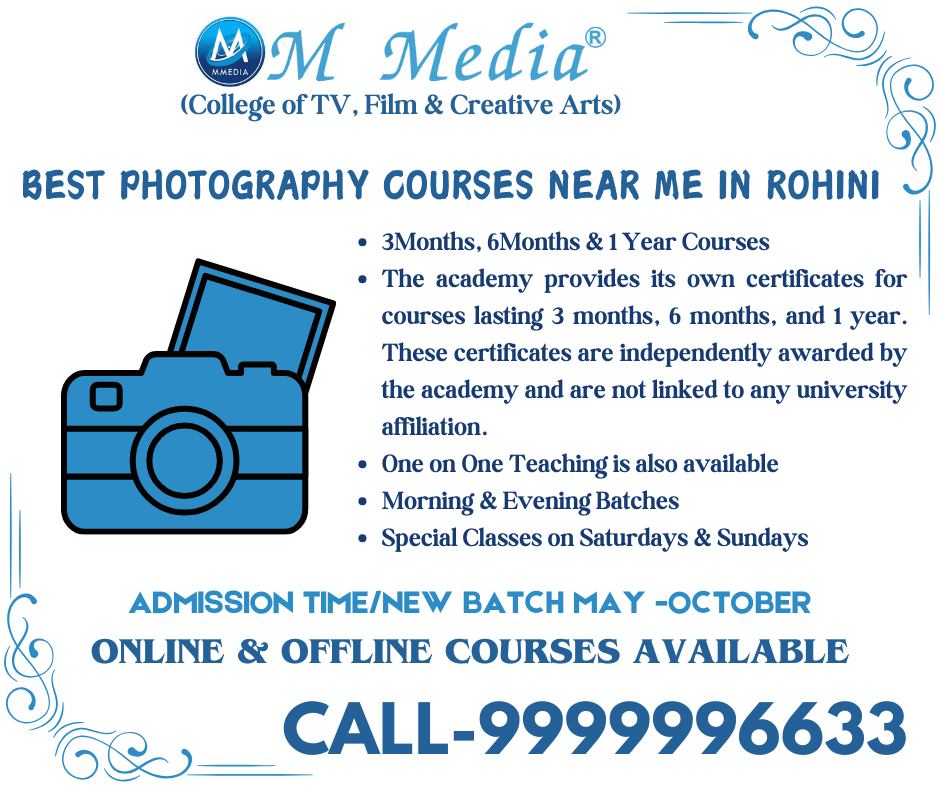 Best Photography Courses Near Me In Rohini