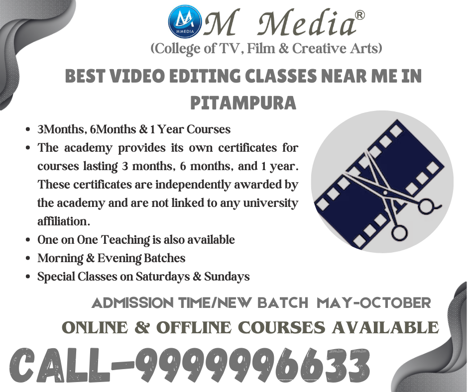 Best Video Editing Classes Near Me In Pitampura