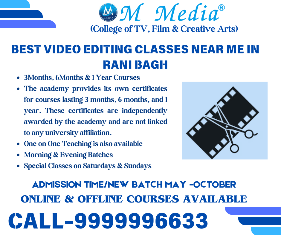 Best Video Editing Classes Near Me In Rani Bagh