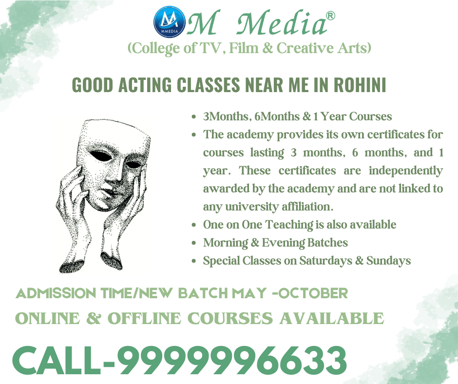 Good Acting Classes Near Me In Rohini