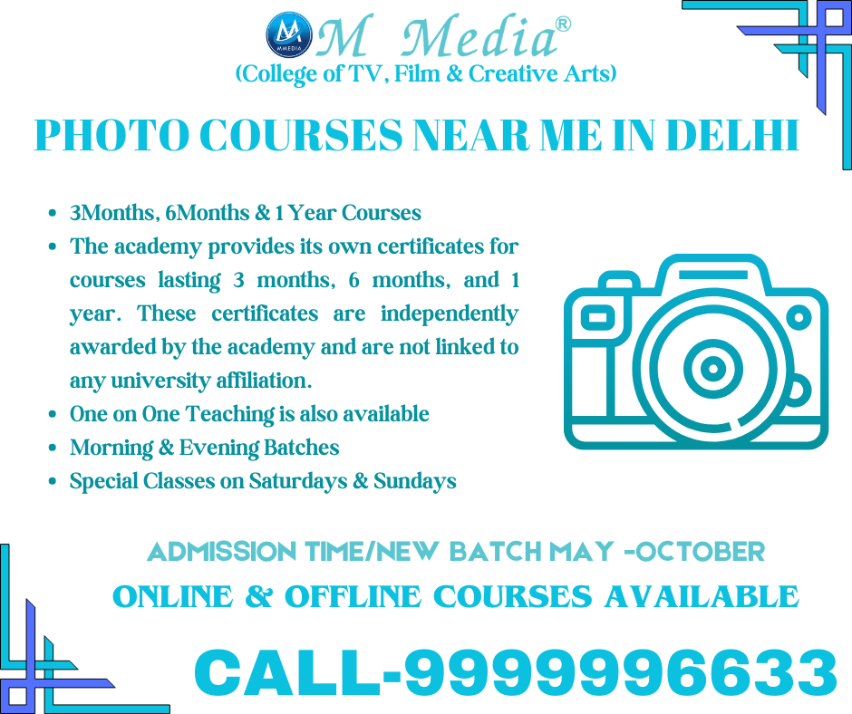 Photo Courses Near Me In Delhi