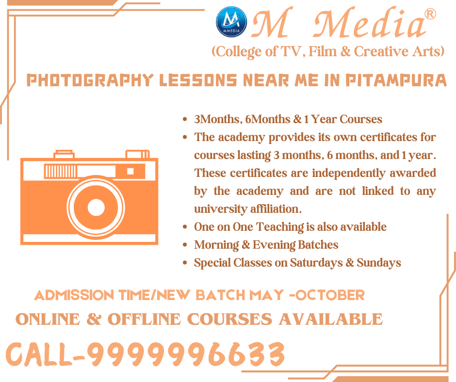 Photography Lessons Near Me In Pitampura