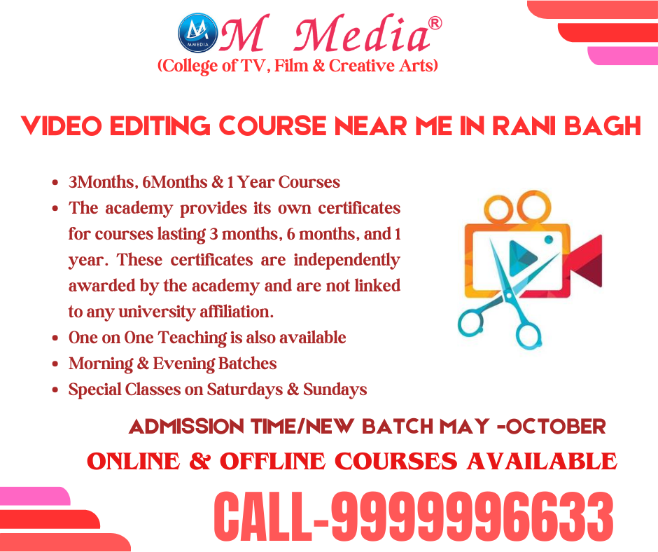 Video Editing Course Near Me In Rani Bagh