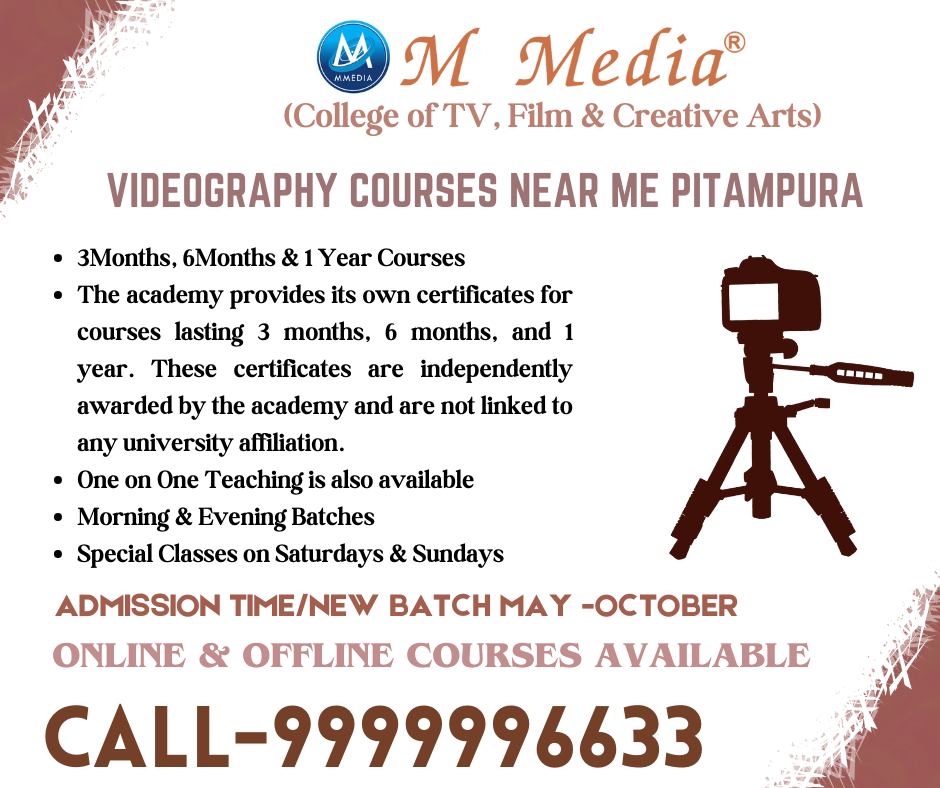 Videography Courses Near Me In Pitampura