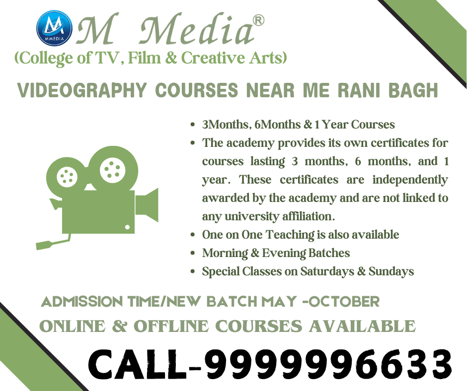 Videography Courses Near Me In Rani Bagh