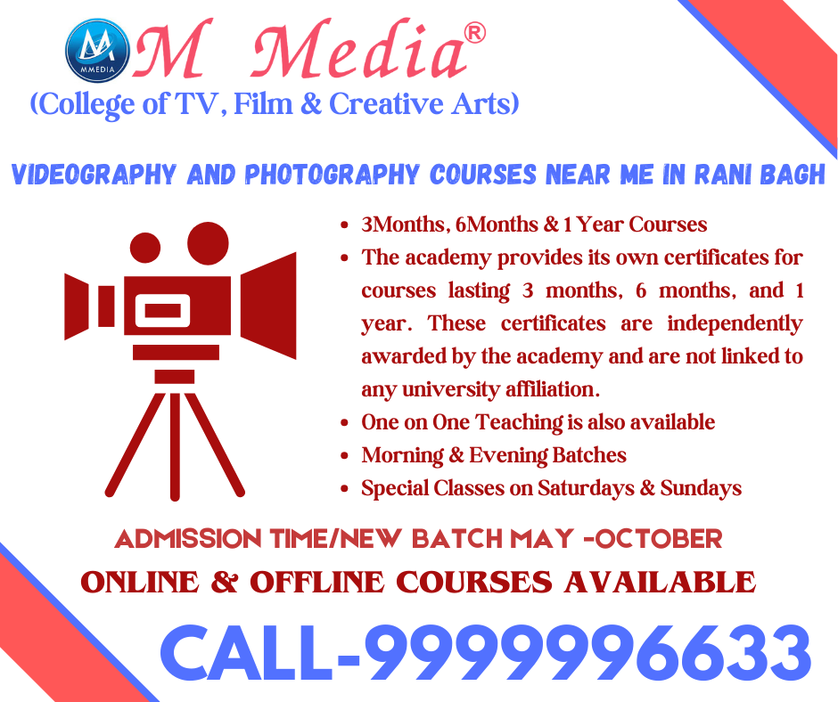 Videography & Photography Courses Near Me In Rani Bagh