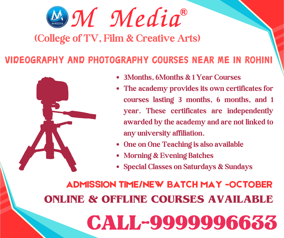 Videography & Photography Courses Near Me In Rohini