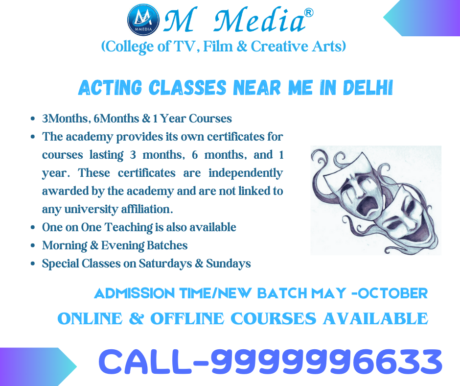 Acting Classes Near Me In Delhi