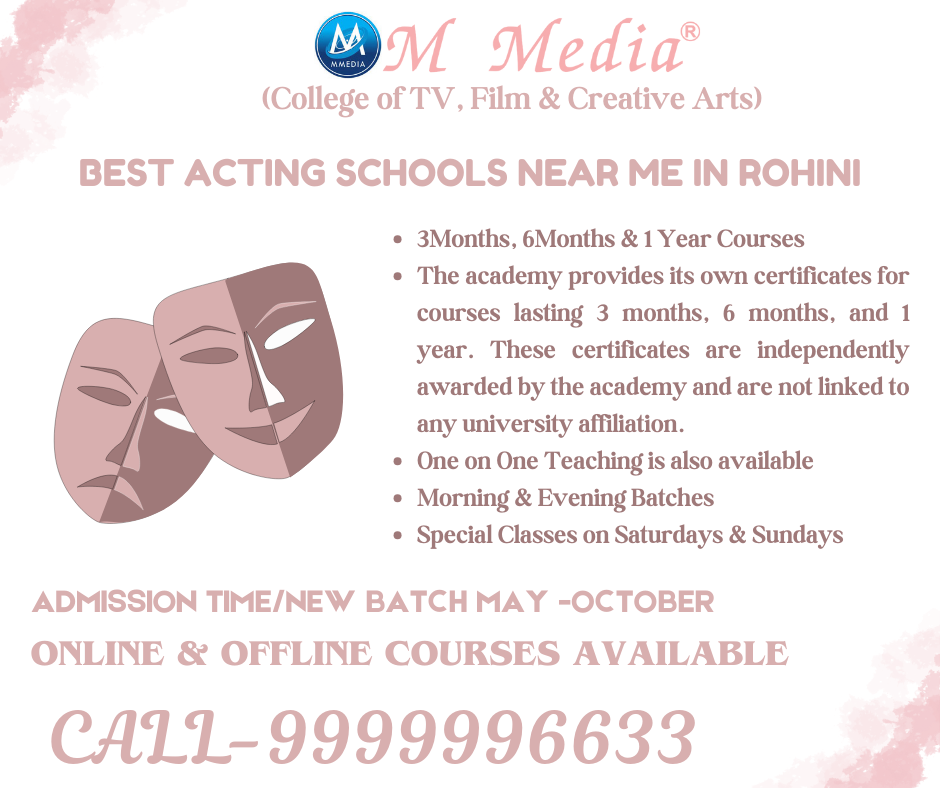 Best Acting Schools Near Me In Rohini