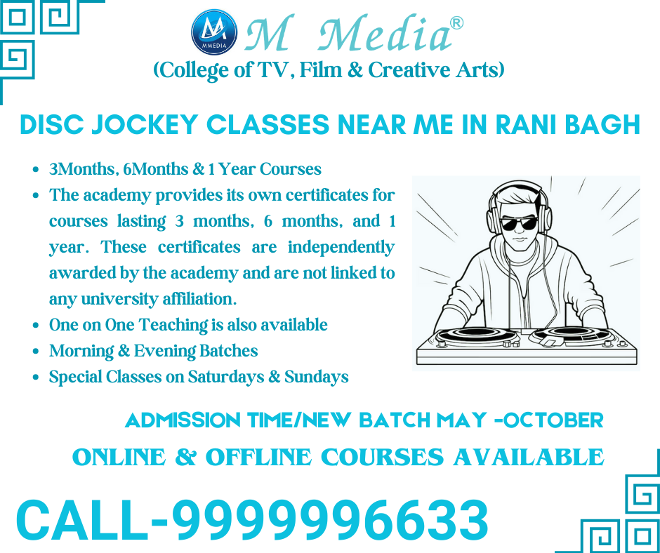 Disc Jockey Classes Near Me In Delhi