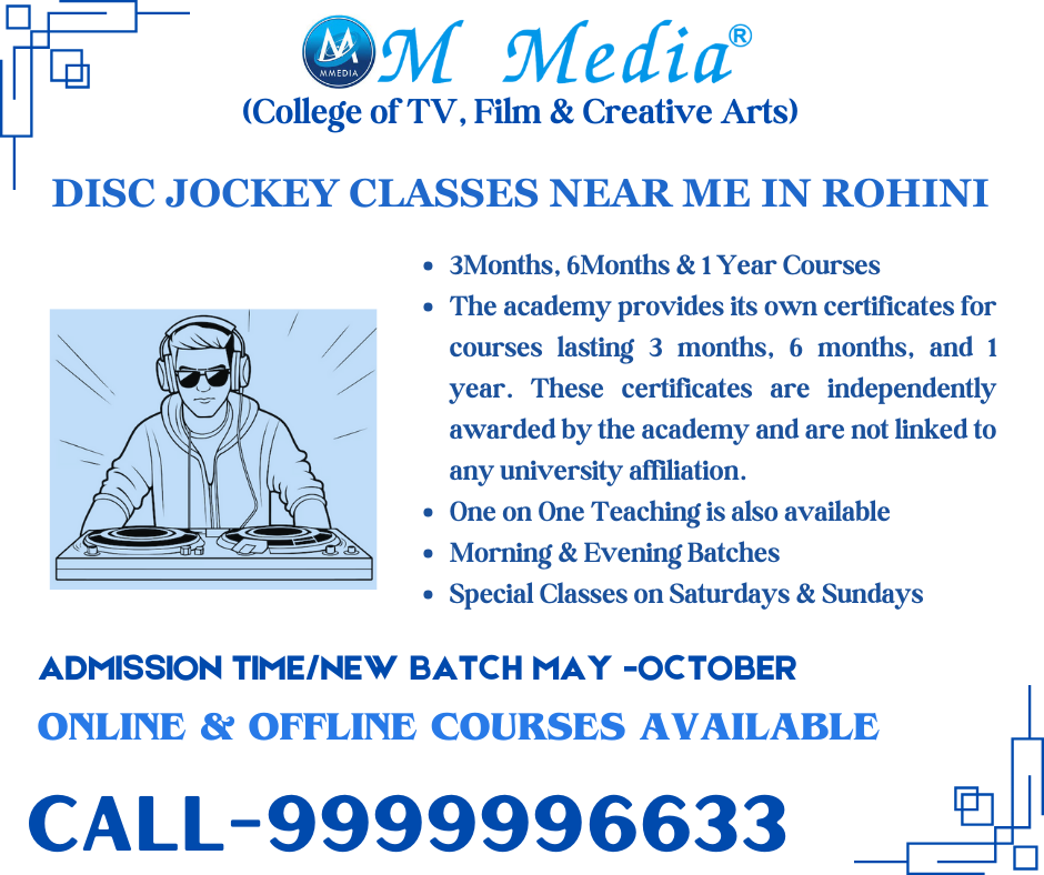 Disc Jockey Classes Near Me In Rohini