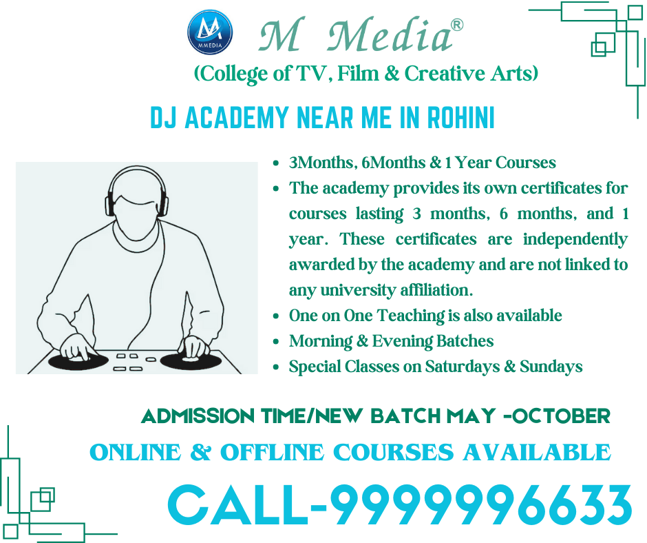 Dj Academy Near Me In Rohini