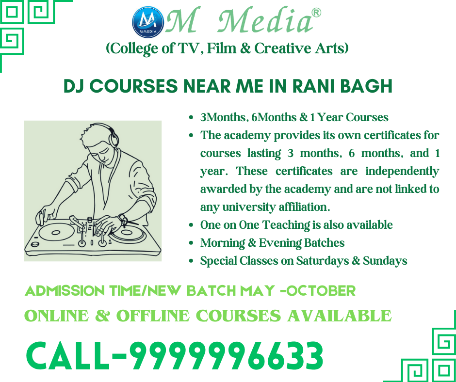 Dj Course Near Me In Rani Bagh