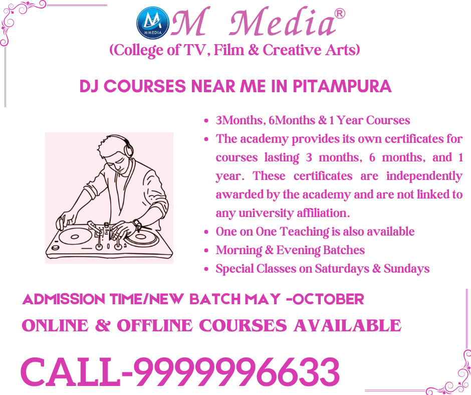 Dj Courses Near Me In Pitampura