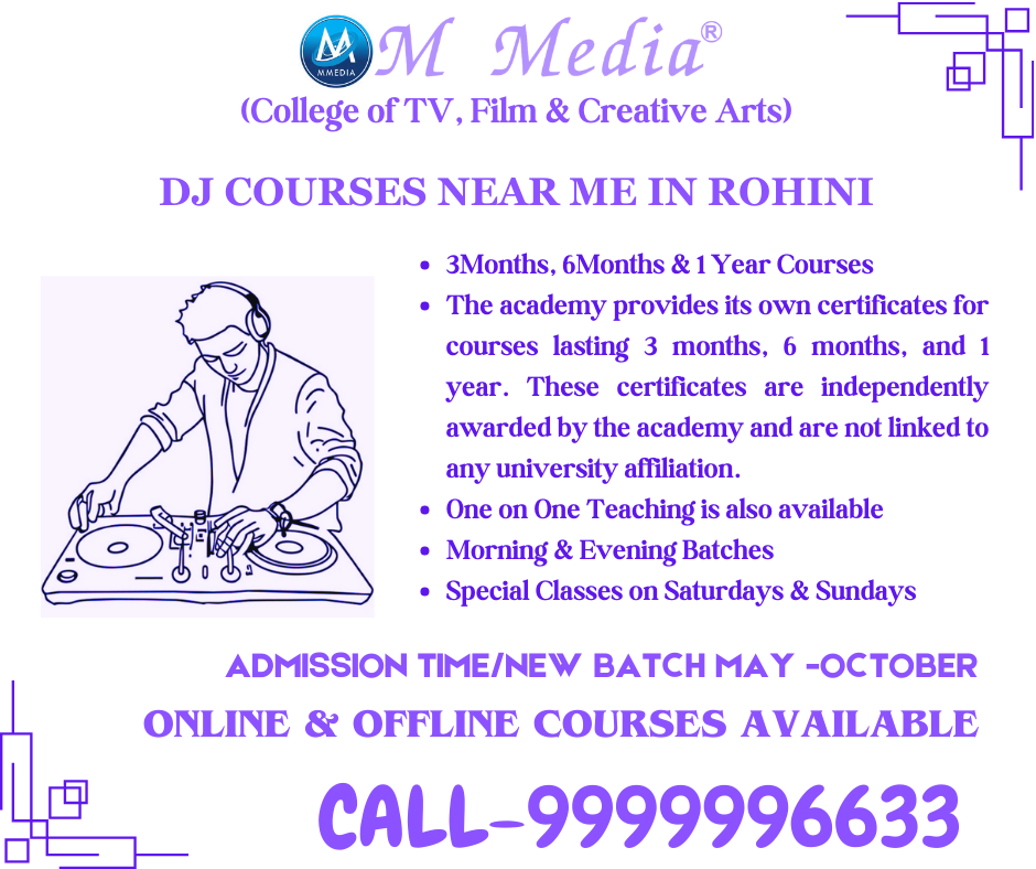 Dj Courses Near Me In Rohini