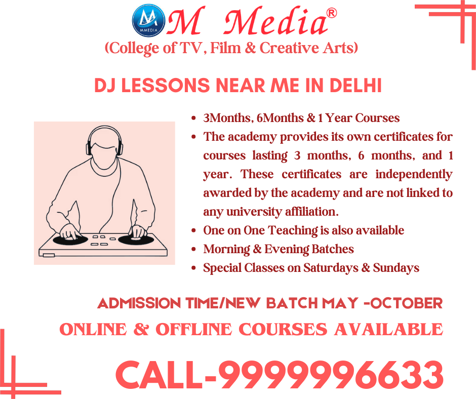 Dj Lessons Near Me In Delhi