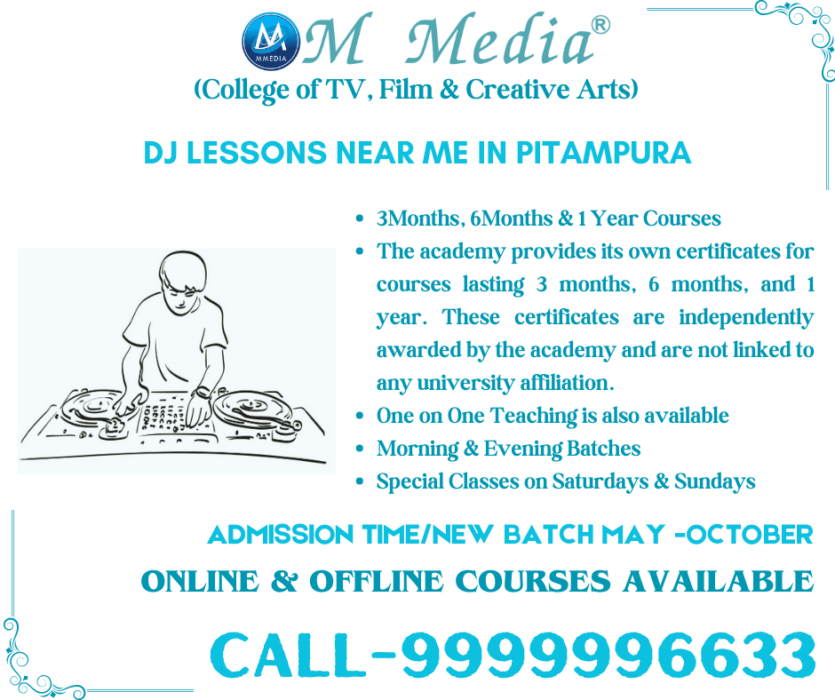 Dj Lessons Near Me In Pitampura