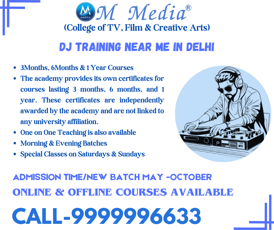 Dj Training Near Me In Delhi