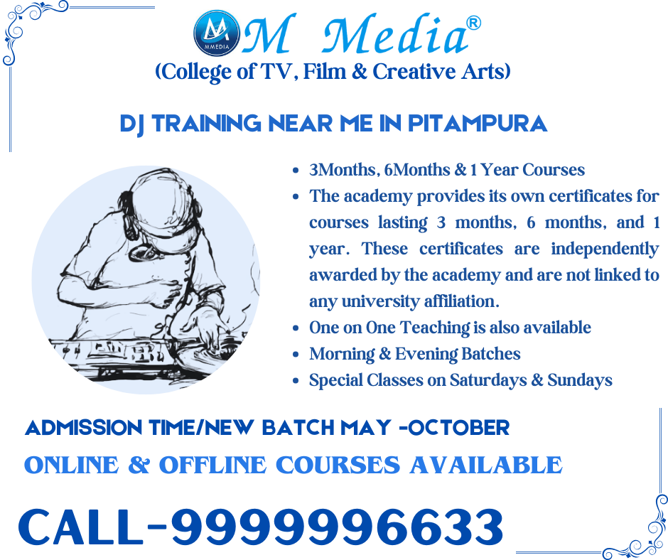 Dj Training Near Me In Pitampura