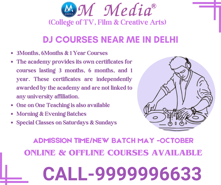 Dj courses Near Me In Delhi