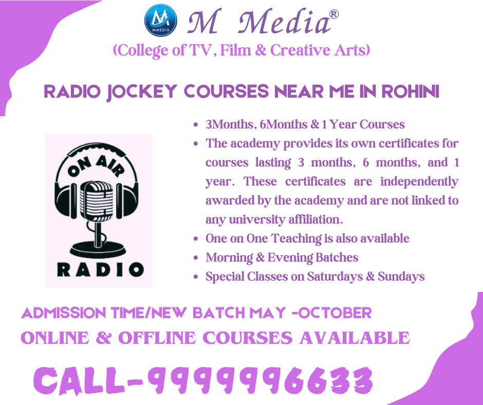 Radio Jockey Course Near Me In Rohini