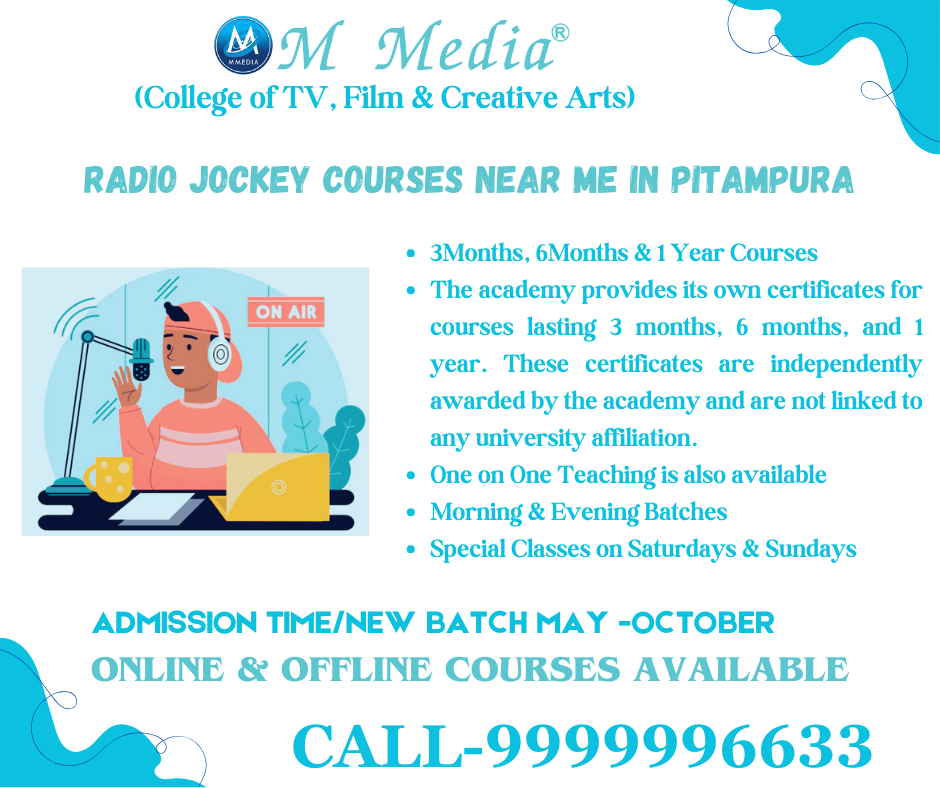 Radio Jockey Courses Near Me In Pitampura