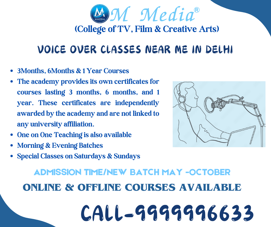 Voice Over Classes Near Me In Delhi