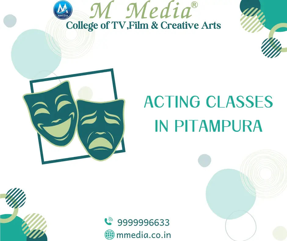 Acting Classes in Pitampura