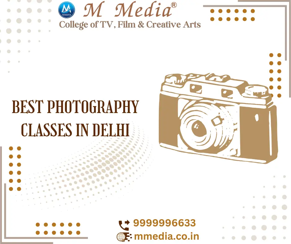 Best Photography Classes In Delhi