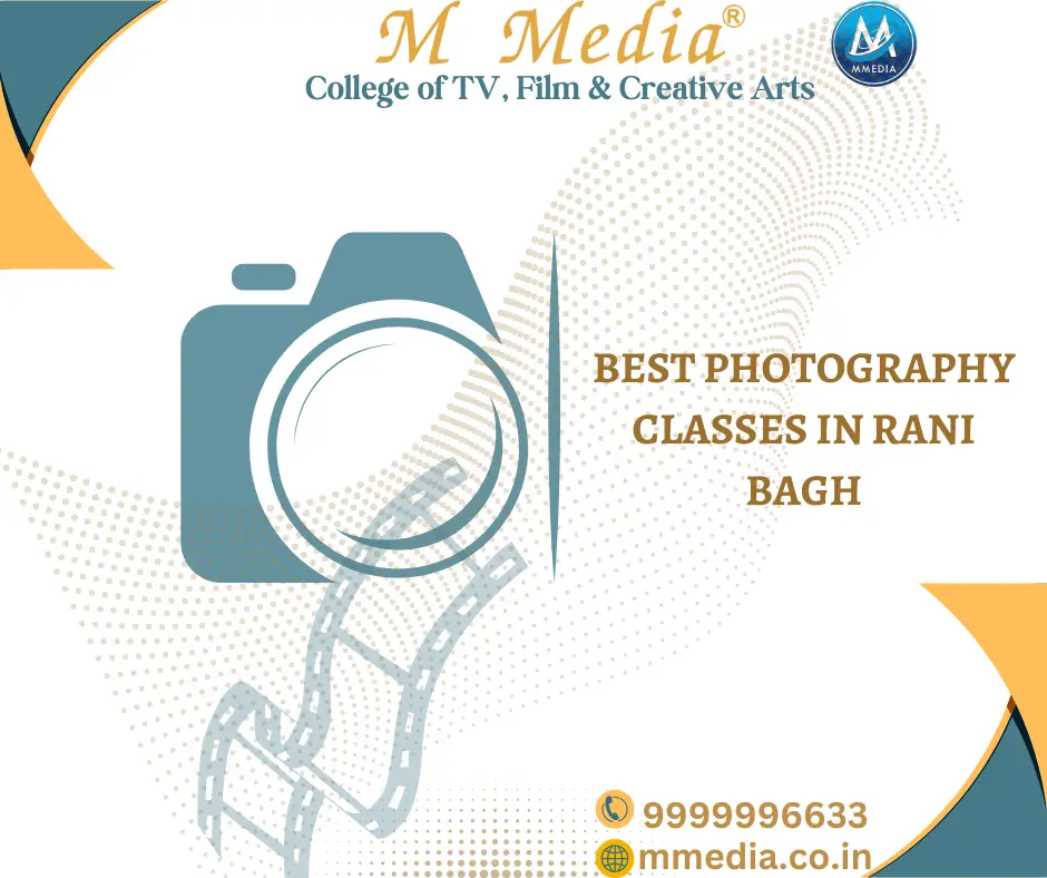 Best Photography Classes In Rani Bagh