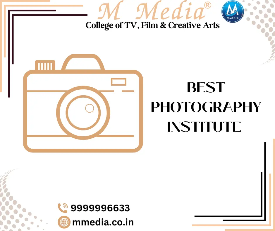 Best Photography Institute