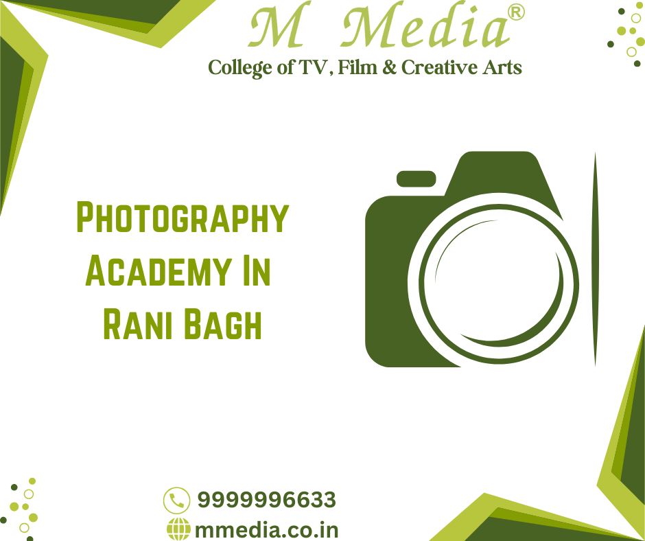 Photography Academy In Rani Bagh