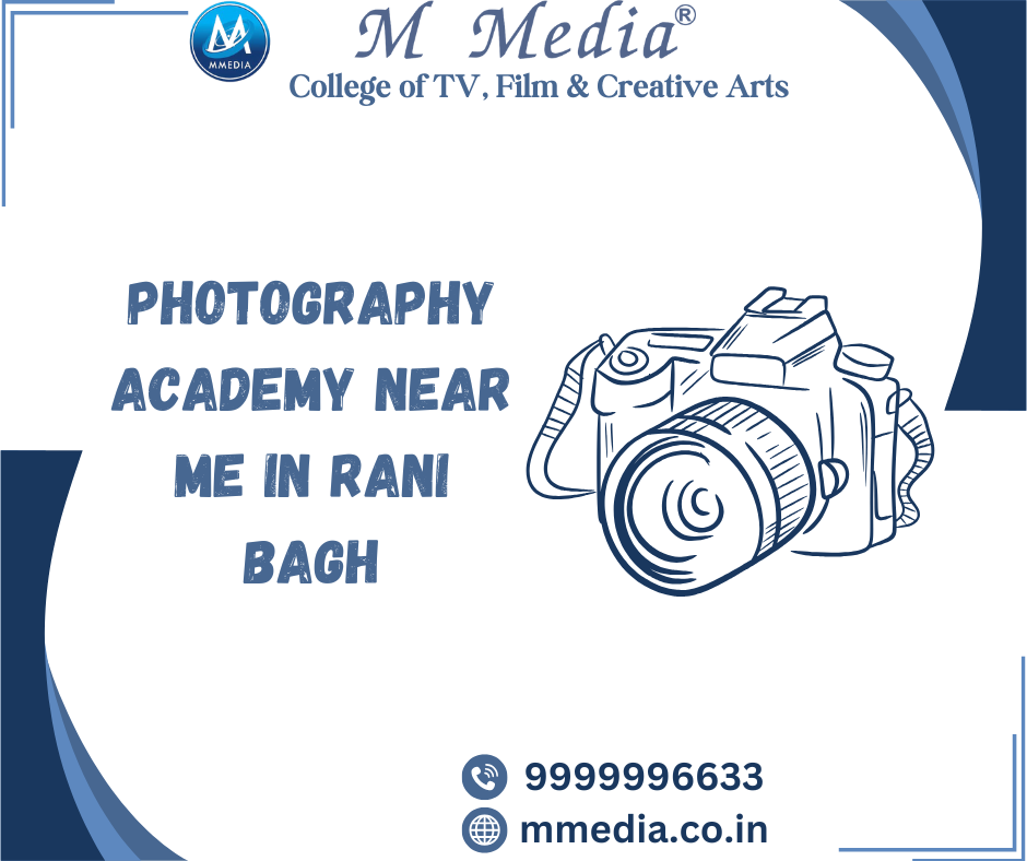 Photography Academy Near Me In Rani Bagh