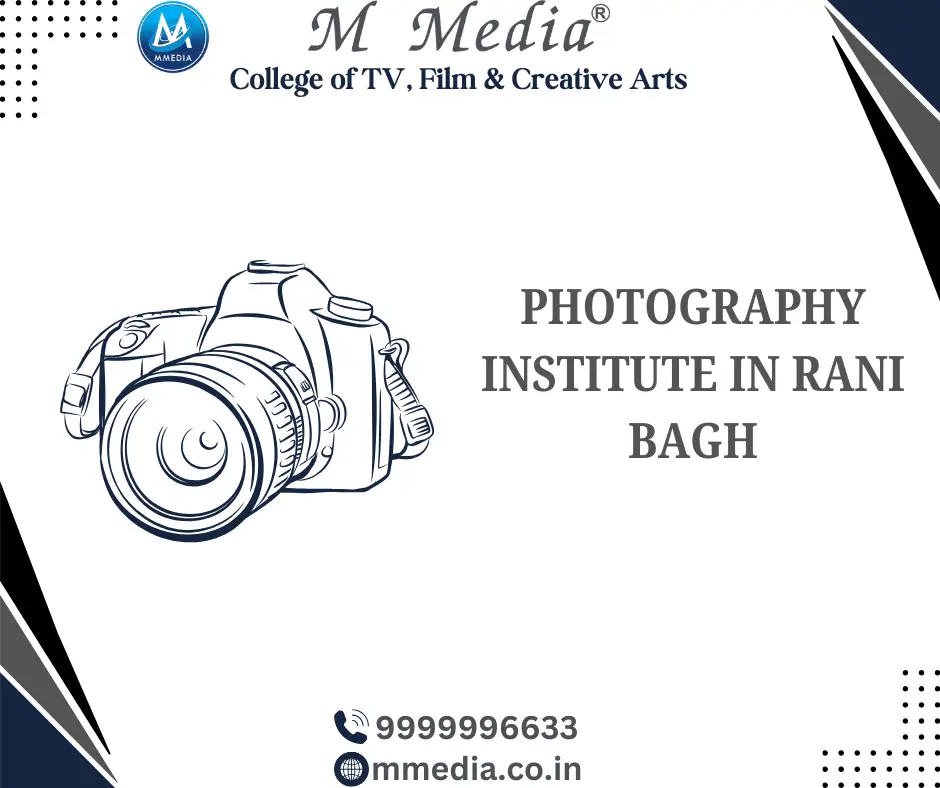 Photography Institute In Rani Bagh