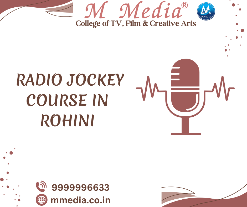 Radio Jockey Course In Rohini