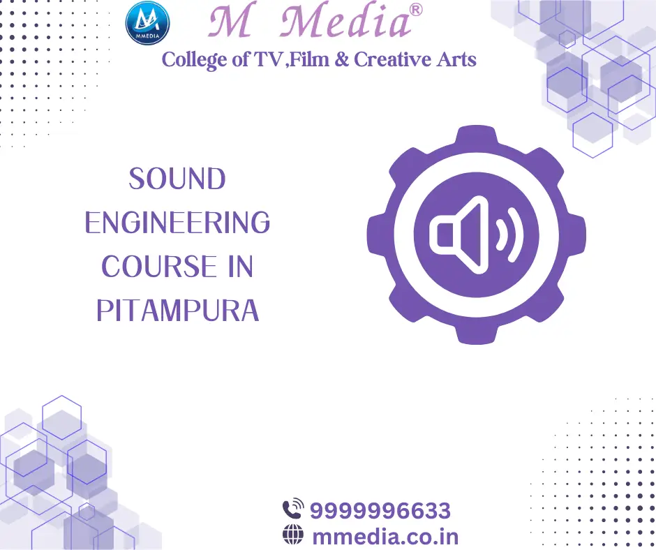 Sound Engineering Courses In Pitampura