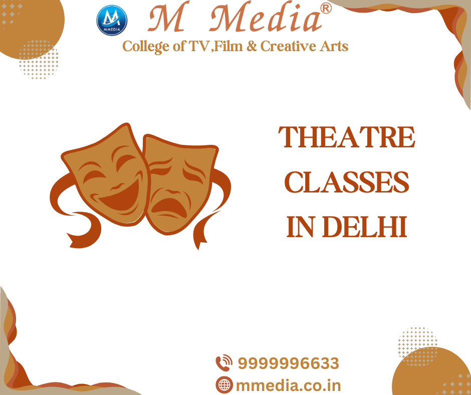 Theatre Classes In Delhi