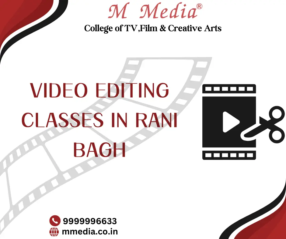 Video Editing Classes In Rani Bagh