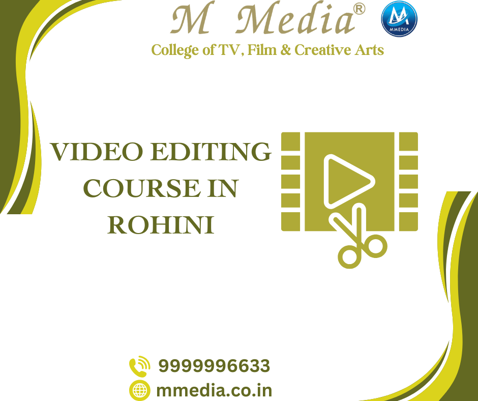 Video Editing Course In Rohini