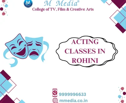 Acting Classes in Rohini