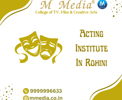 Acting Institute In Rohini